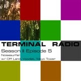 Terminal Radio Season II Episode 5