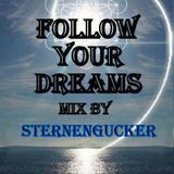 Follow Your Dreams