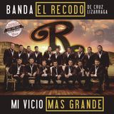 Banda El Recodo Mi Vicio Mas Grande