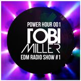 Power Hour 001 - EDM Radio Show #1