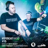 Hypercat Radio #15 - 18.12.2014 / BigCityBeats Radio - Mixed by Arya Reddy