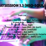 #SundaySession 3.3 (Neo-Soul)