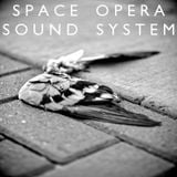 Space Opera Sound System, Episode 11