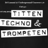 DJ Lummi @ Underground Uncover Cut 3