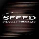 The Best Of SEEED Mixtape