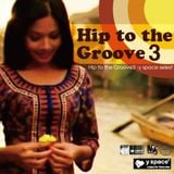 Hip to the Groove3 -y space select