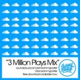Sammy Porter - 3 Million Plays Mix (Feb 2015)