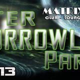 Montana - Warm Up Set / After Tomorrowland Party Part 2 / Matrix Club Heide