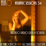 AIKO & ALR present Atlantic Sessions 34