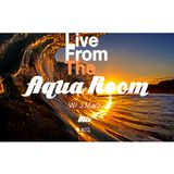 Live from the Aqua Room w/ J.Marz Mix#23