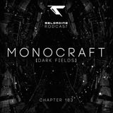 Reloading Podcast Chapt.183 - Guest: MONOCRAFT