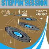 STEPPIN'SESSION LIVE: FUTURE ENGINEERS & MC SYSTEM @ IKRA 23.06.07.