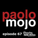 Paolo Mojo / Episode 67