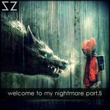 welcome to my nightmare part.5