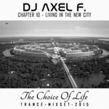 DJ Axel F. - TCOL (Chapter 10) - LIving In The New City