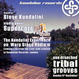 SUPERCOZI + Steve Kundalini - (28th Nov) Sun Drenched Tribal Groove - WARPStage Radio