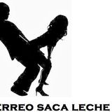 perreo saca leche