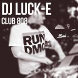 DJ Luck-E - Club 808 Antwerp