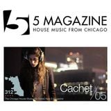 5 Magazine The 312 Mix Vol 5 presents Cachet
