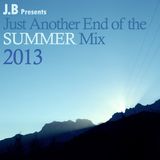 Just Another End of the Summer Mix 2013