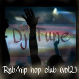 Rnb/Hip hop Club (vol2) by Dj Tune mercy