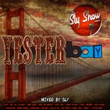 (YesterBay: Mixed By Sly) Bay Mix, Bay Shit, Bay Area Rap, E-40, Ray Luv, B-Legit, Sage The Gemini,