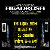 # 08 Headrush Radio - Jun 13th 2014 (Liquid)