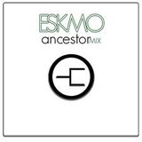 ESKMO - The Ancestor Mix