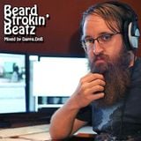 Beard Strokin' Beatz - Studio Mix July 2015