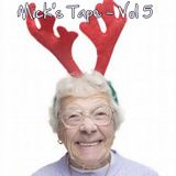 Mick's Tape - Volume 5