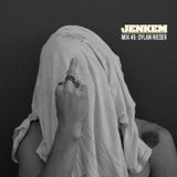 JENKEM MIX 45: DYLAN RIEDER