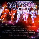 Mark Coltman - The Last Weekly 'Keep It Deep' Clubtronic Station Radio Show #15