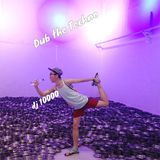 Dub The Techno mixed by DJ 10000