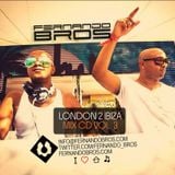 Fernando Bros - London 2 Ibiza Vol.3