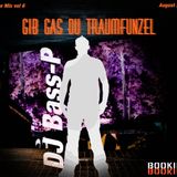 DJ Bass-P - Gib Gas du Traumfunzel ( Techno set 22.08.2012 )