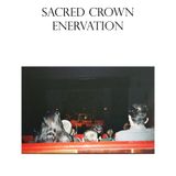 Sacred Crown - Enervation (Mixtape)