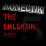 The Eklektik Mix - #5