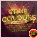New Chat #159 - True Colours Riddim Mix