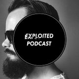 EXPLOITED PODCAST #52: Will Clarke