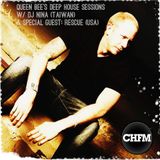 Queen Bee's Deep House Sessions on Chicago House FM w/ special guest: Rescue (Rescue Grooves, USA)