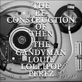 THE RE- CONSTRUCTION OF THEN