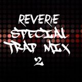 Special Trap Mix 2