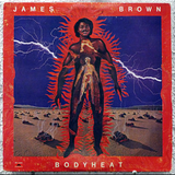 James Brown ~ Body Heat