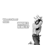 Where's Remsta?