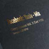 DJ Yaniv Ram - Deep House Vol.3 (SET119), Tempo 120 BPM