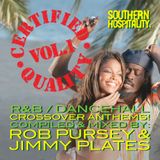 Certified Quality: R&B/Dancehall Crossover Anthems!