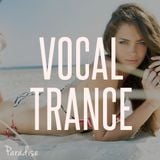 Paradise - Vocal Trance Top 10 (June 2015)
