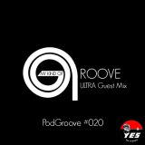 My Kind Of Groove - PodGroove #020 - Ultra Guest Mix