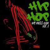 ScC011: Mr. V presents Hip-Hop "We Miss You" - Volume 1