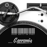 House Addiction EP007 by G.Avramis
